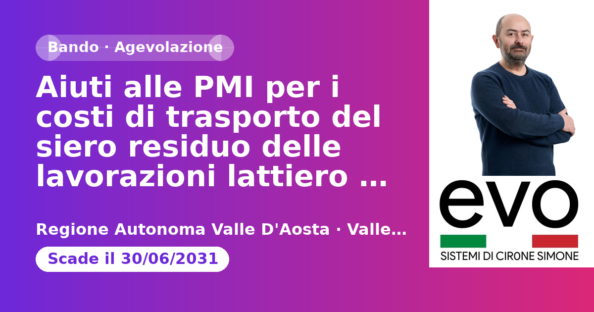 Anteprima: Aiuti alle PMI per i costi di trasporto del siero residuo delle lavorazioni la…