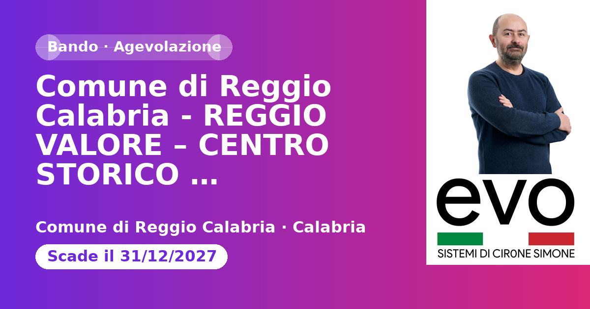 Anteprima: Comune di Reggio Calabria - REGGIO VALORE – CENTRO STORICO Riqualificazione e…