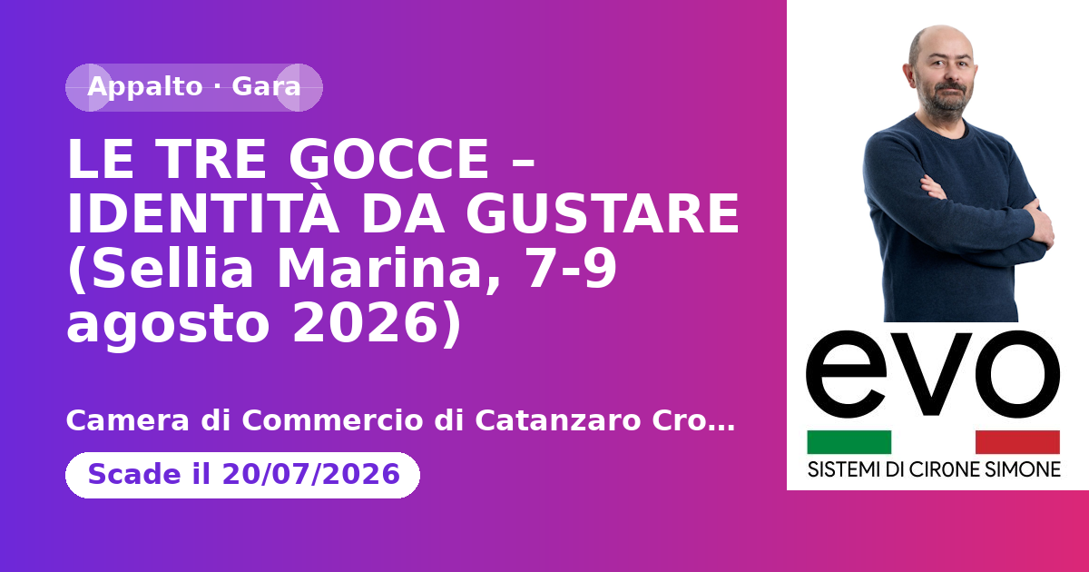 LE TRE GOCCE – IDENTITÀ DA GUSTARE (Sellia Marina, 7-9 agosto 2026)