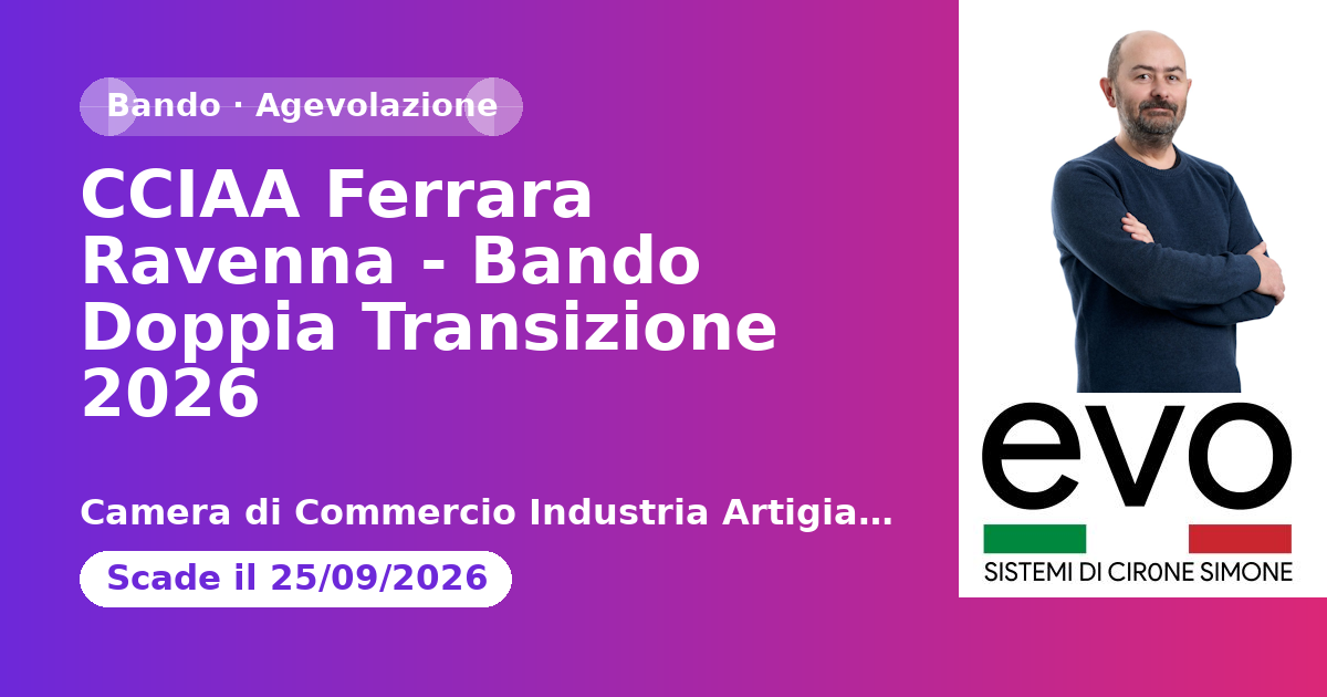 CCIAA Ferrara Ravenna - Bando Doppia Transizione 2026