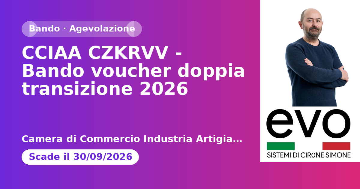 CCIAA CZKRVV - Bando voucher doppia transizione 2026