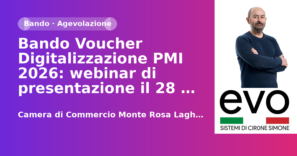 Bando Voucher Digitalizzazione PMI 2026: webinar di presentazione il 28 luglio
