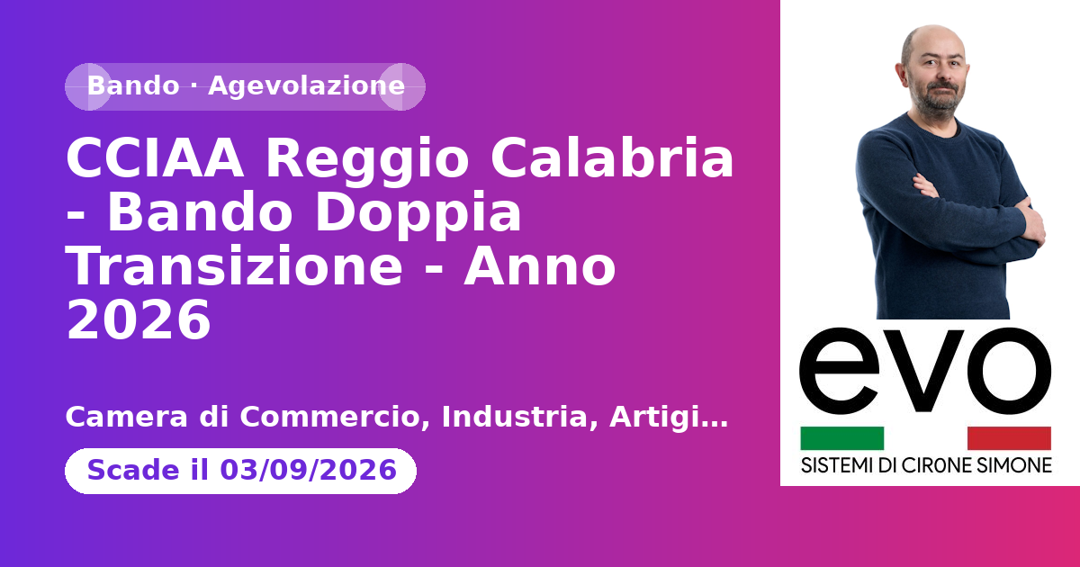 CCIAA Reggio Calabria - Bando Doppia Transizione - Anno 2026