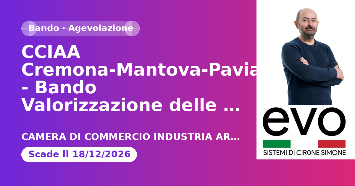 CCIAA Cremona-Mantova-Pavia - Bando Valorizzazione delle Tipicità locali 2026