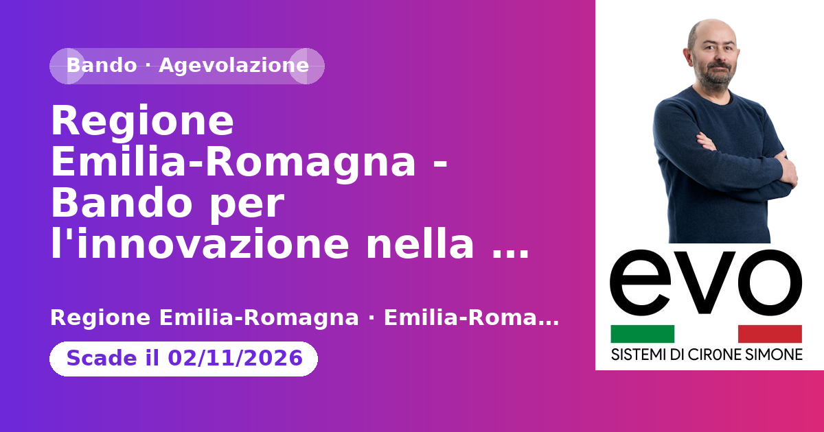 Regione Emilia-Romagna - Bando per l'innovazione nella gestione delle sale deputate allo…