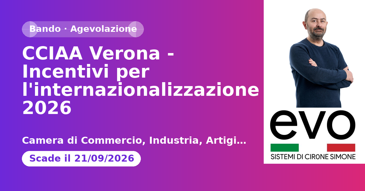 CCIAA Verona - Incentivi per l'internazionalizzazione 2026