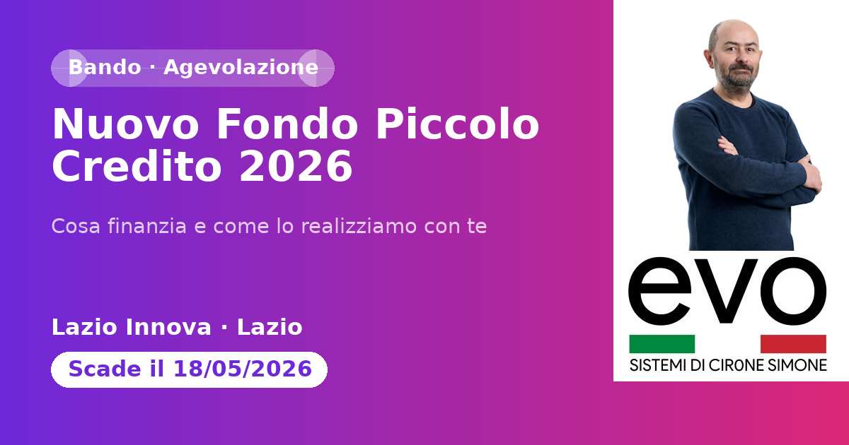 Nuovo Fondo Piccolo Credito 2026