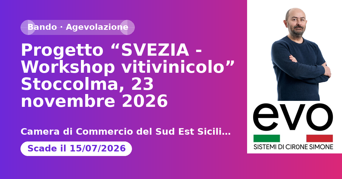 Progetto “SVEZIA - Workshop vitivinicolo” Stoccolma, 23 novembre 2026