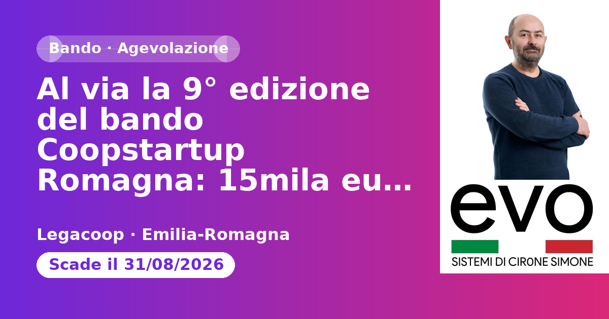 Al via la 9° edizione del bando Coopstartup Romagna: 15mila euro ai primi 5 progetti in classifica