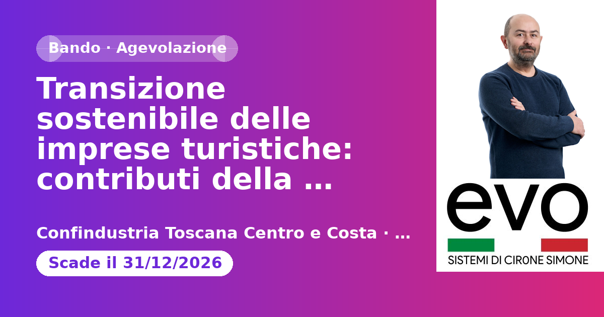 Transizione sostenibile delle imprese turistiche: contributi della Camera di Commercio di Firenze