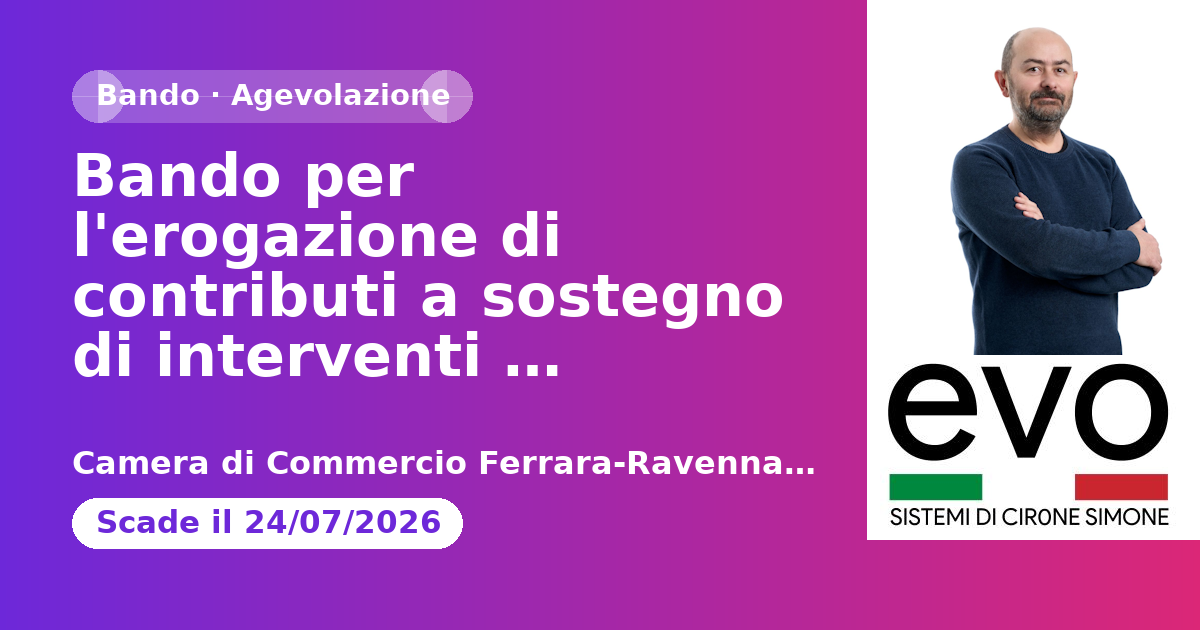 Bando per l'erogazione di contributi a sostegno di interventi finalizzati alla competitività delle imprese ed alla attrattività dei territori - edizione 2026