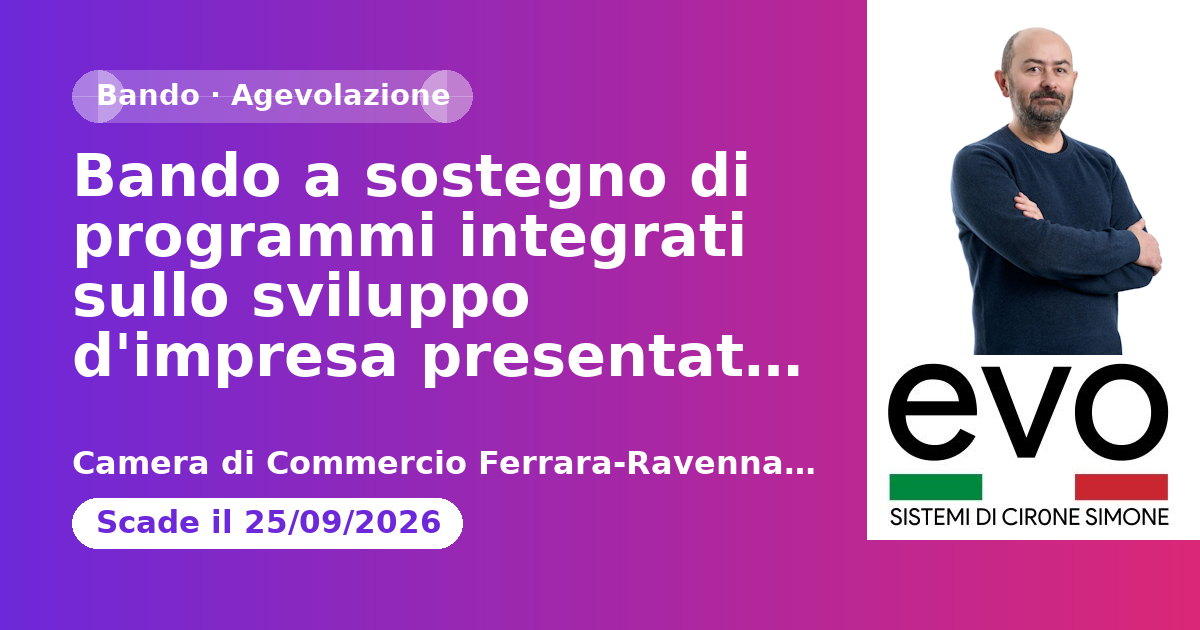 Anteprima: Bando a sostegno di programmi integrati sullo sviluppo d'impresa presentati da…