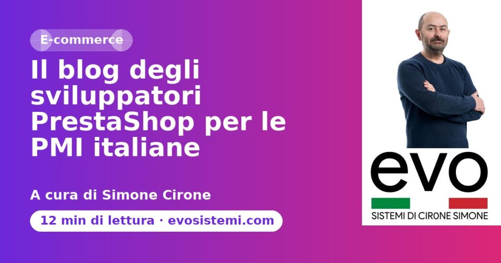Il blog degli sviluppatori PrestaShop per le PMI italiane