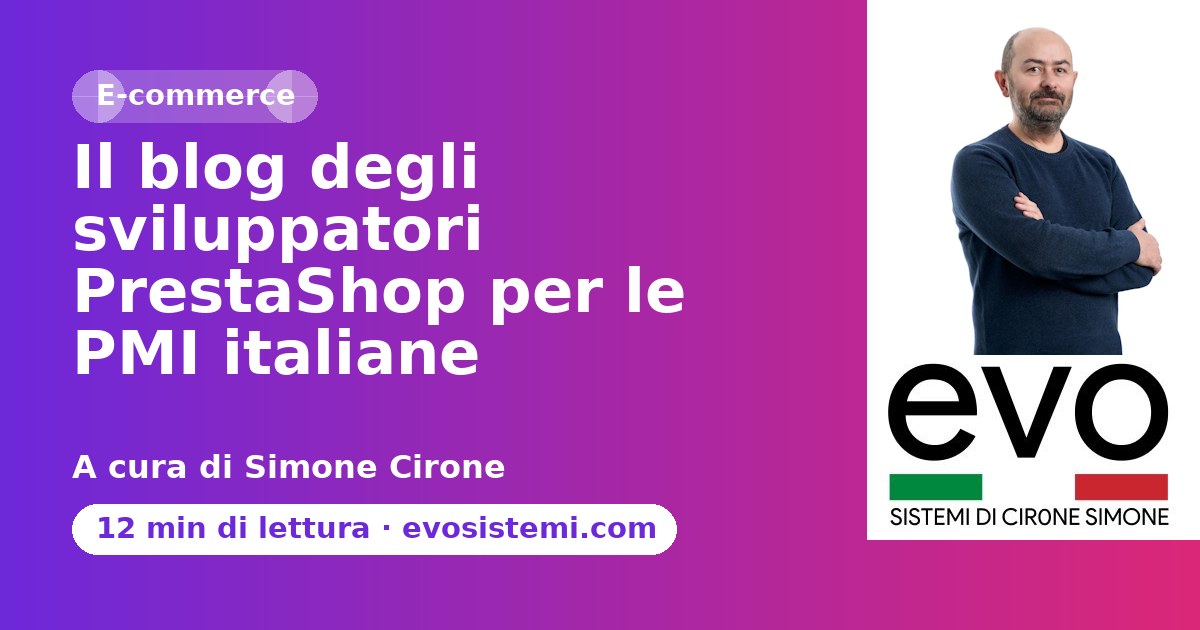 Il blog degli sviluppatori PrestaShop per le PMI italiane