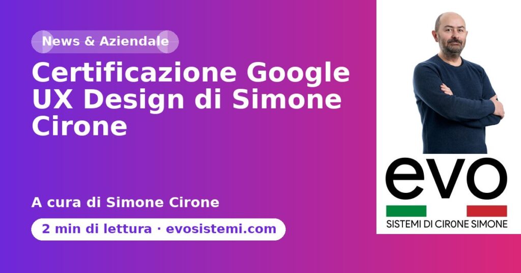 Certificazione Google UX Design di Simone Cirone