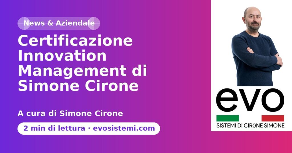 Certificazione Innovation Management di Simone Cirone
