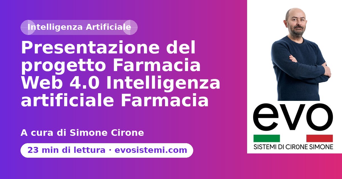Presentazione del progetto Farmacia Web 4.0 Intelligenza artificiale Farmacia