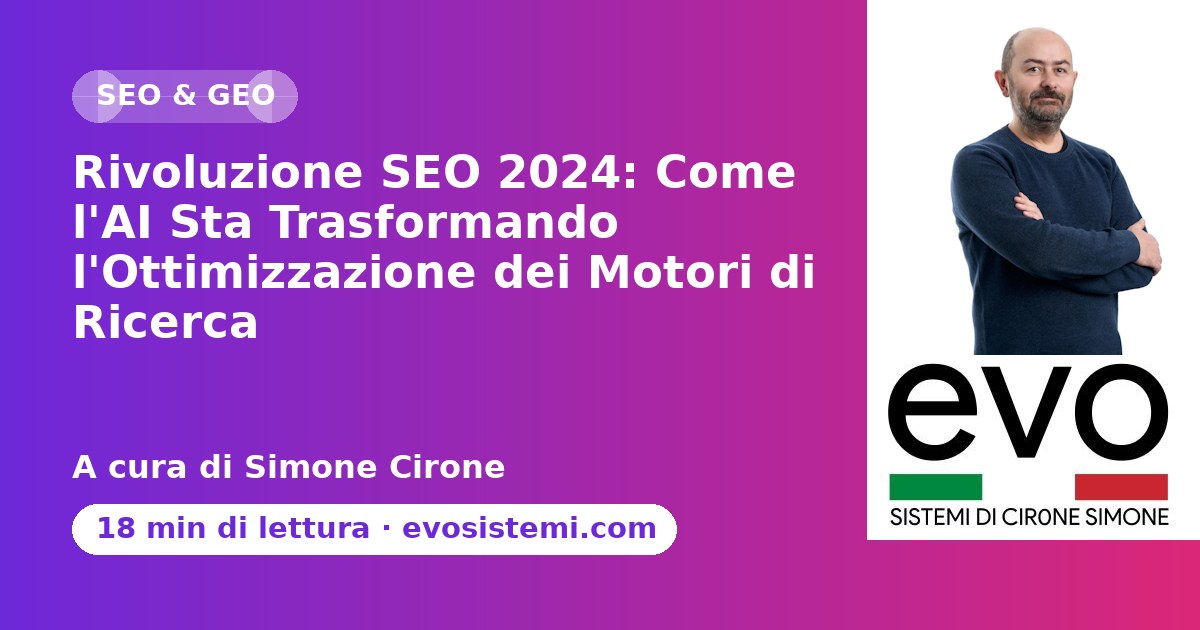 Rivoluzione SEO 2024: Come l'AI Sta Trasformando l'Ottimizzazione dei Motori di Ricerca