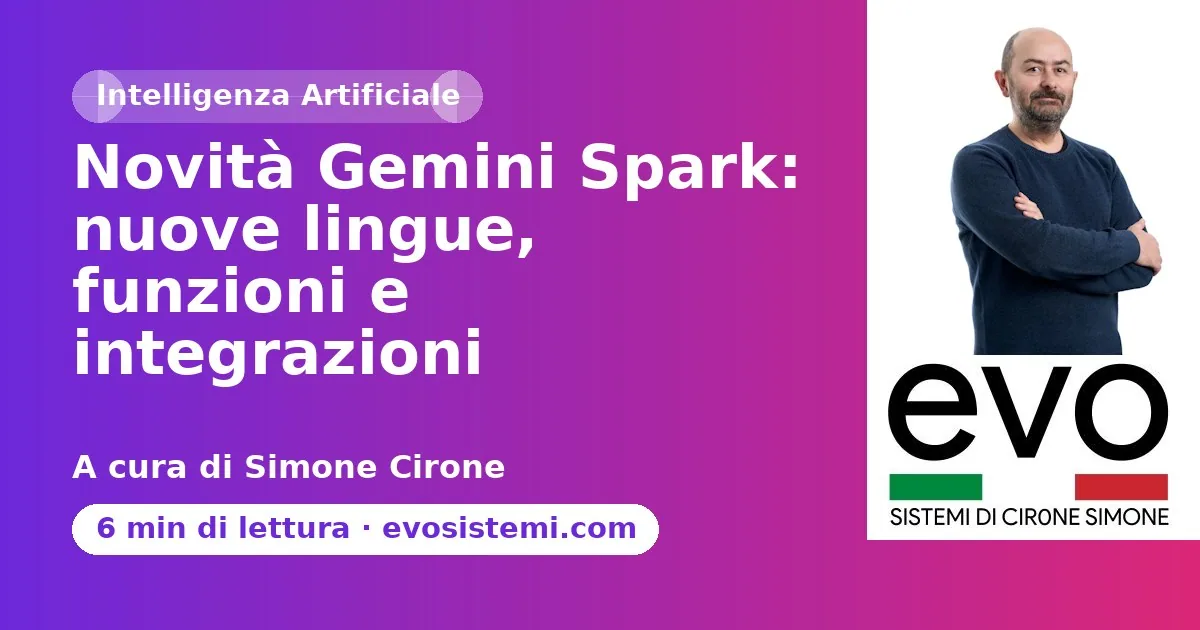 Novità Gemini Spark: nuove lingue, funzioni e integrazioni