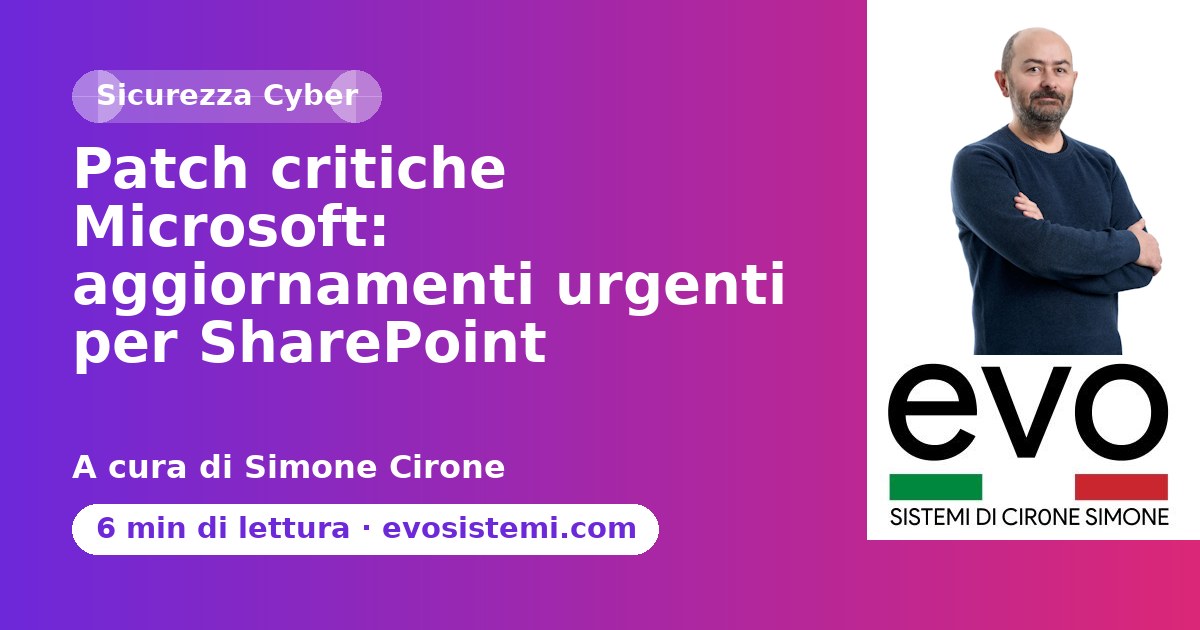Patch critiche Microsoft: aggiornamenti urgenti per SharePoint