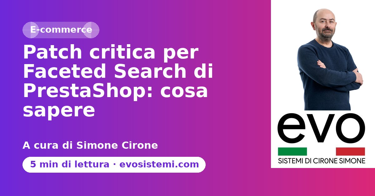 Patch critica per Faceted Search di PrestaShop: cosa sapere