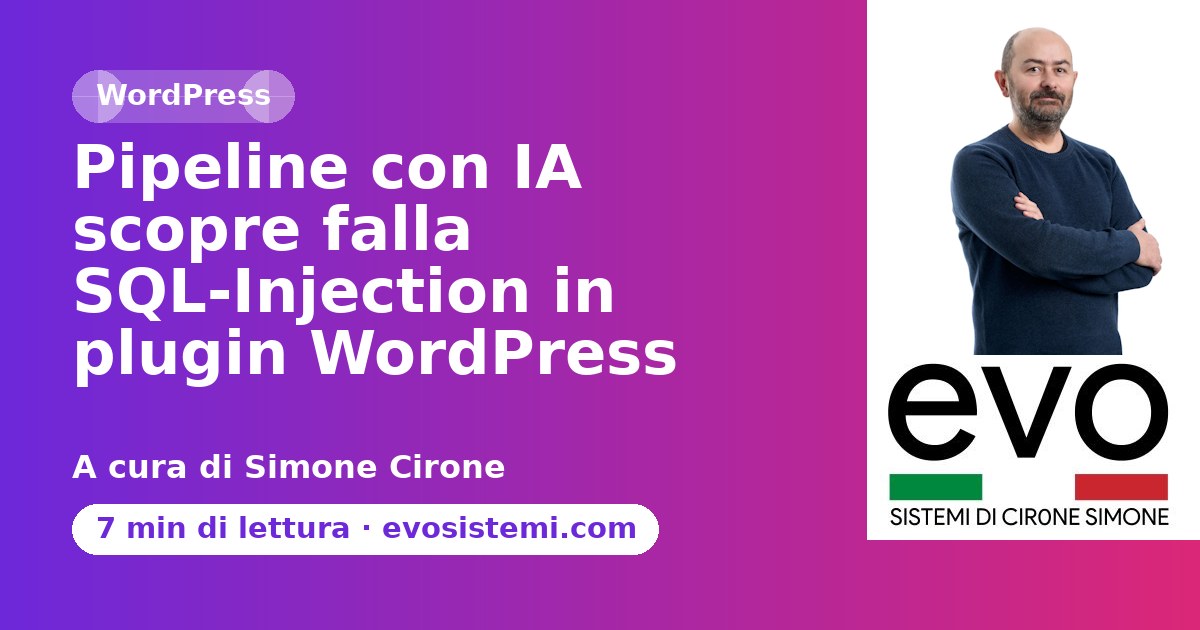 Pipeline con IA scopre falla SQLInjection in plugin WordPress