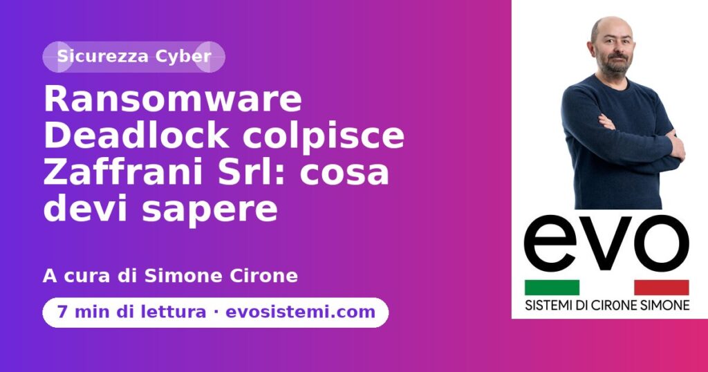 Ransomware Deadlock colpisce Zaffrani Srl: cosa devi sapere