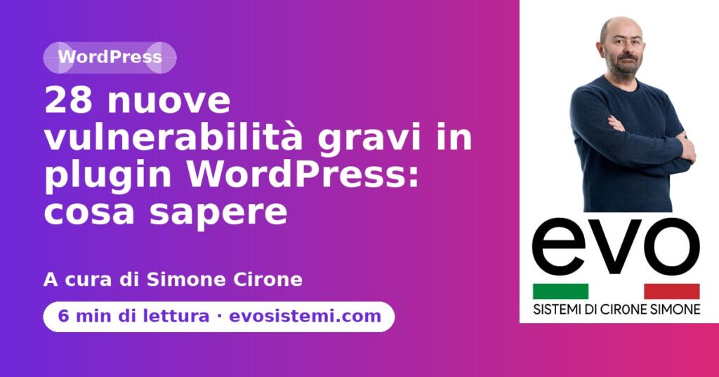 28 nuove vulnerabilità gravi in plugin WordPress: cosa sapere