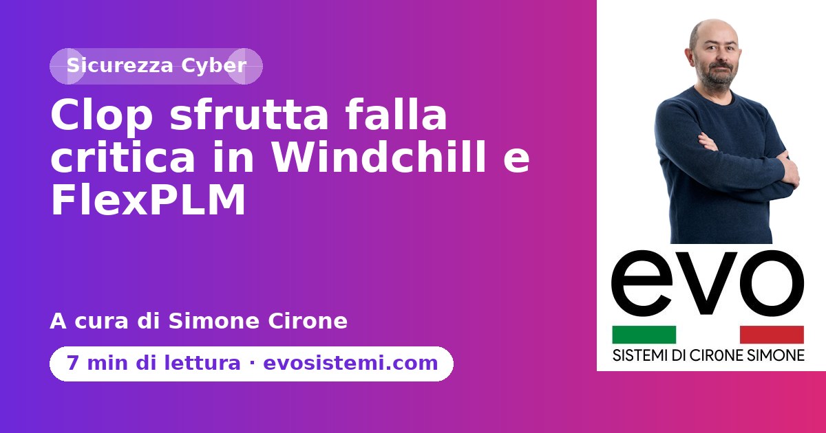 Clop sfrutta falla critica in Windchill e FlexPLM