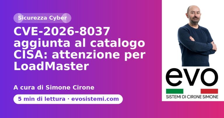CVE‑2026‑8037 aggiunta al catalogo CISA: attenzione per LoadMaster